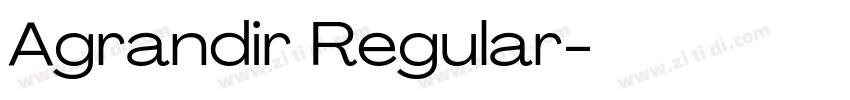 Agrandir Regular字体转换
